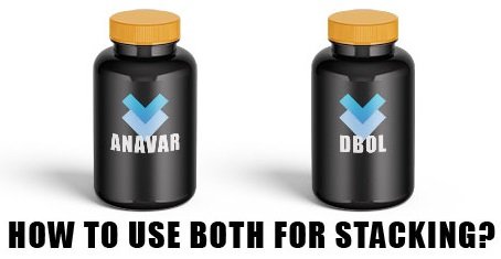 Anavar and dbol stack - is it worth the effort?